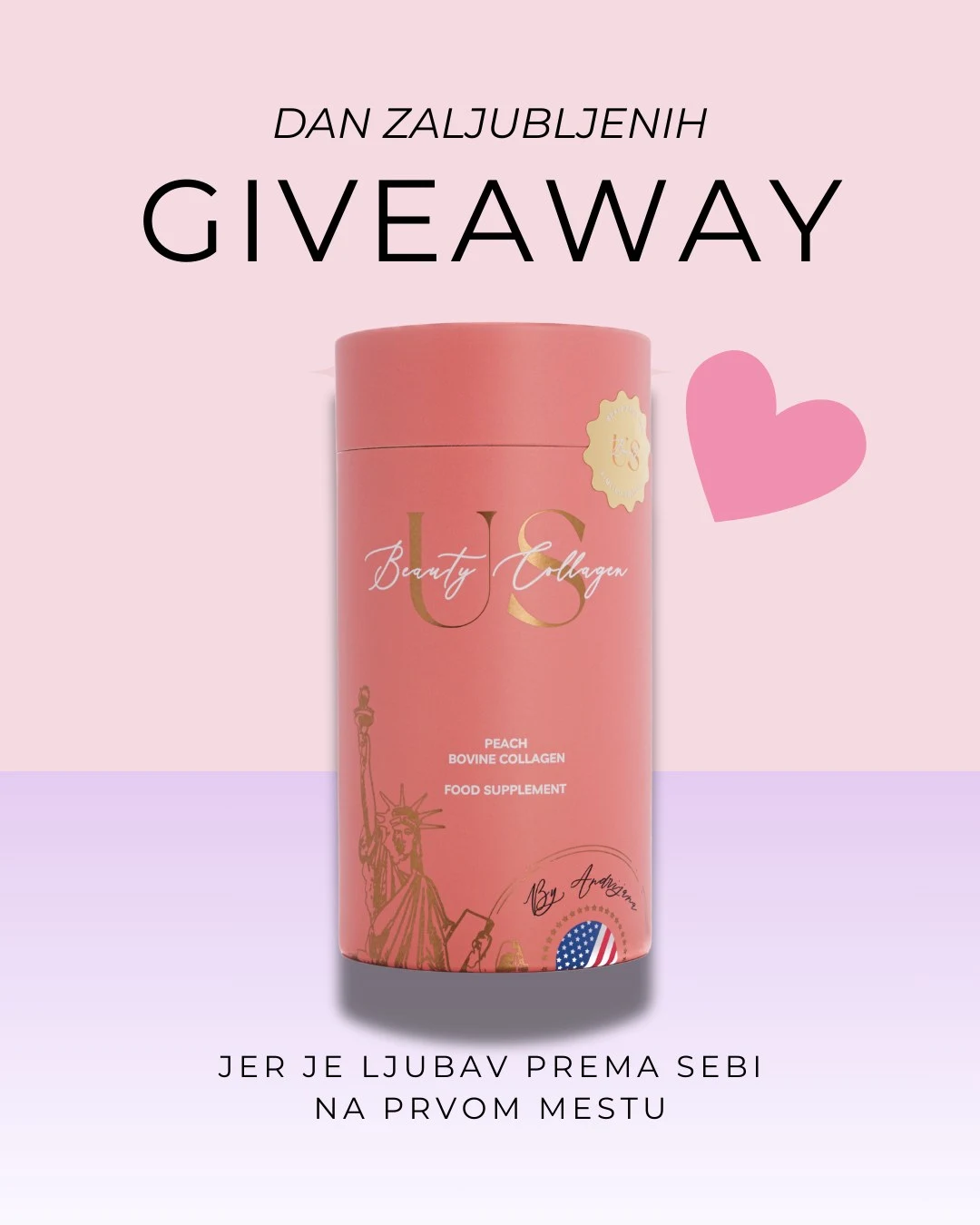 💖 JER JE LJUBAV PREMA SEBI NA PRVOM MESTU! 💖

Valentinovo nije samo za zaljubljene – ono je i savršena prilika da pokažemo ljubav sebi! 💫 Zato vam poklanjamo US Beauty Bovine Collagen Peach – suplement koji ne samo da hrani i učvršćuje vašu kožu, već brine i o vašem telu iznutra. 🌿✨

🎁 Kako učestvovati? 🎁
💞 Zapratite naš profil
💞 Lajkujte ovu objavu
💞 U komentaru napišite šta biste sebi poklonili za više ljubavi prema sebi – više vremena, bolju negu, unutrašnji mir...?

✨ Srećnu dobitnicu biramo na Valentinovo, 14.2.! ✨

📢 Dodatni poklon za vas! 📢
Do 14.2. iskoristite kod LJUBAV10 i ostvarite 10% popusta na sve, osim na suplemente koji su već na popustu! 🛍️💝

Jer ljubav prema sebi je prvi korak ka pravoj, dugotrajnoj lepoti! 💕 Srećno! 🍑✨ 

#USBeautyGiveaway #LjubavPremaSebi #CollagenGlow #nagradnaigrasrbija